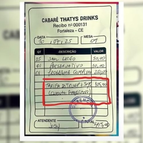 Cabaré cobra ‘tarifa do Trump’ e foto do recibo viraliza nas redes