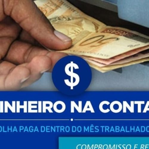 Prefeitura de Itaporanga mantém compromisso com servidores e paga salários de abril nessa quarta feira – Portal Central Vale Notícias